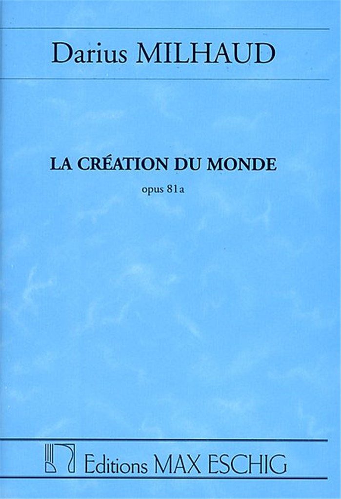 La Creation Du Monde, Opus 81A Poche